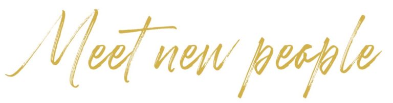 meet new people